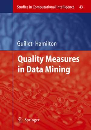 Quality Measures in Data Mining de Fabrice Guillet