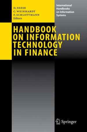 Handbook on Information Technology in Finance de Detlef Seese