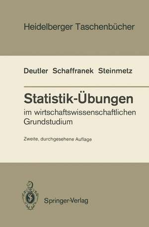 Statistik-Übungen: im wirtschaftswissenschaftlichen Grundstudium de Tilmann Deutler