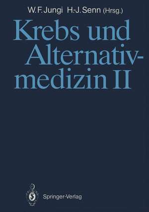 Krebs und Alternativmedizin II de Walter F. Jungi