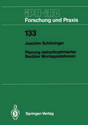 Planung taktzeitoptimierter flexibler Montagestationen de Joachim Schöninger