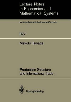 Production Structure and International Trade de Makoto Tawada