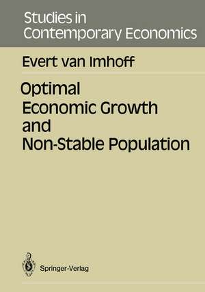 Optimal Economic Growth and Non-Stable Population de Evert van Imhoff