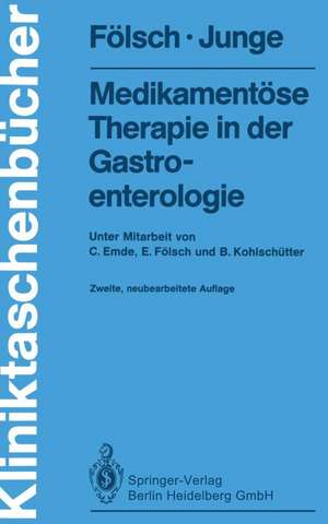 Medikamentöse Therapie in der Gastroenterologie de Carsten Emde