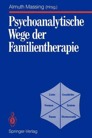 Psychoanalytische Wege der Familientherapie: System Familie, Supplement de B. Bauers