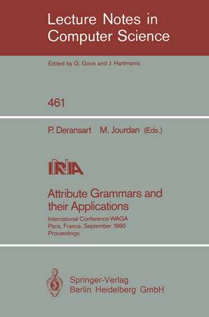 Attribute Grammars and their Applications: International Conference, Paris, France, September 19-21, 1990 de Pierre Deransart