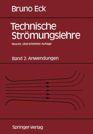 Technische Strömungslehre: Band 2: Anwendungen de Rolf Ermshaus