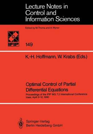 Optimal Control of Partial Differential Equations: Proceedings of the IFIP WG 7.2 International Conference Irsee, April 9–12, 1990 de Karl-Heinz Hoffmann