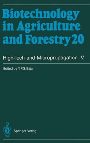 High-Tech and Micropropagation IV