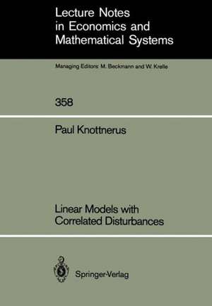 Linear Models with Correlated Disturbances de Paul Knottnerus