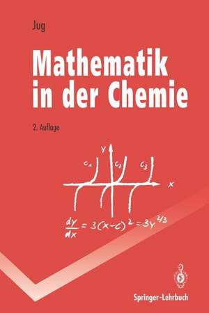 Mathematik in der Chemie de Karl Jug