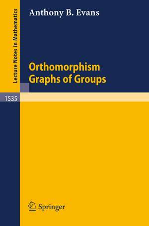 Orthomorphism Graphs of Groups de Anthony B. Evans