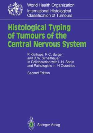 Histological Typing of Tumours of the Central Nervous System de L.H. Sobin