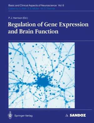 Regulation of Gene Expression and Brain Function de Paul J. Harrison