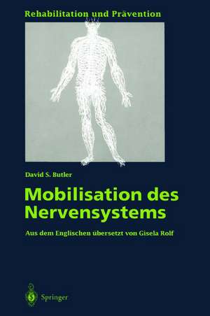 Mobilisation des Nervensystems de David S. Butler