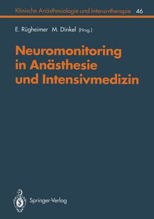 Neuromonitoring in Anästhesie und Intensivmedizinc de E. Rügheimer