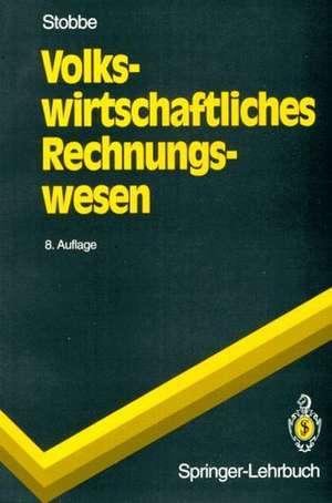 Volkswirtschaftliches Rechnungswesen de Alfred Stobbe