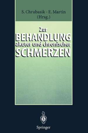 Zur Behandlung akuter und chronischer Schmerzen de Sigrun Chrubasik