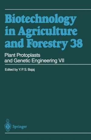 Plant Protoplasts and Genetic Engineering VII de Y. P. S. Bajaj