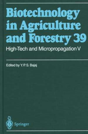 High-Tech and Micropropagation V de Y. P. S. Bajaj