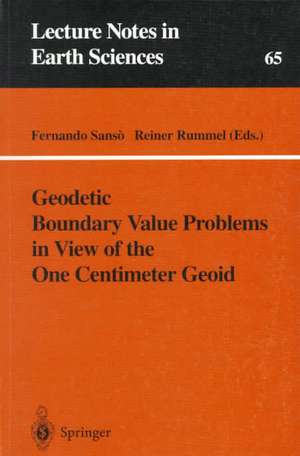 Geodetic Boundary Value Problems in View of the One Centimeter Geoid de Fernando Sansò