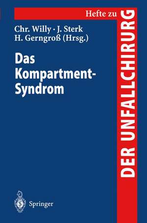 Das Kompartment-Syndrom de Christian Willy