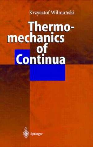 Thermomechanics of Continua