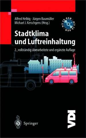 Stadtklima Und Luftreinhaltung de Alfred Helbig