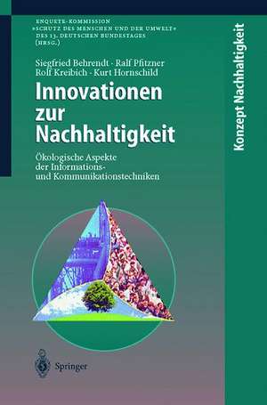 Innovationen zur Nachhaltigkeit: Ökologische Aspekte der Informations- und Kommunikationstechniken de M. Kuom