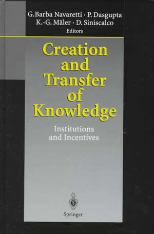 Creation and Transfer of Knowledge: Institutions and Incentives de Giorgio Barba Navaretti