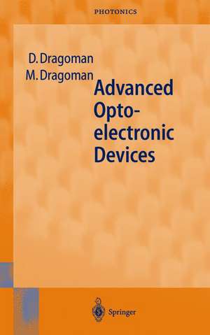 Advanced Optoelectronic Devices de Daniela Dragoman