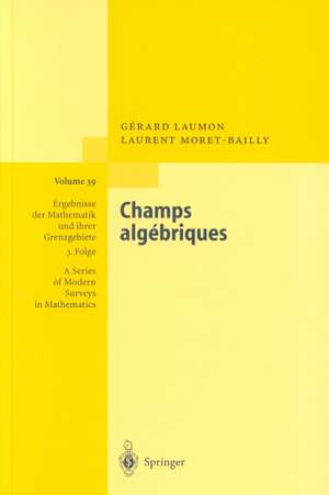 Champs algébriques de Gérard Laumon