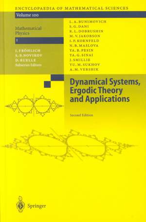 Dynamical Systems, Ergodic Theory and Applications de L.A. Bunimovich