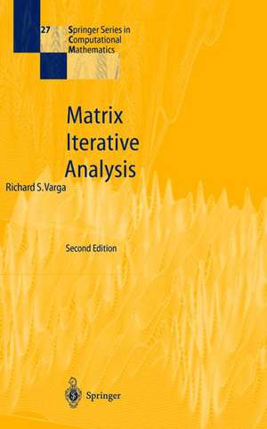 Matrix Iterative Analysis de Richard S Varga