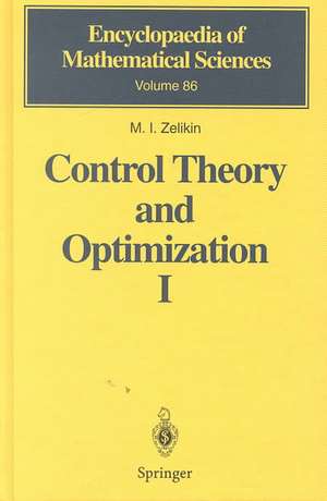 Control Theory and Optimization I: Homogeneous Spaces and the Riccati Equation in the Calculus of Variations de M.I. Zelikin