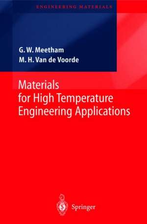 Materials for High Temperature Engineering Applications de G.W. Meetham