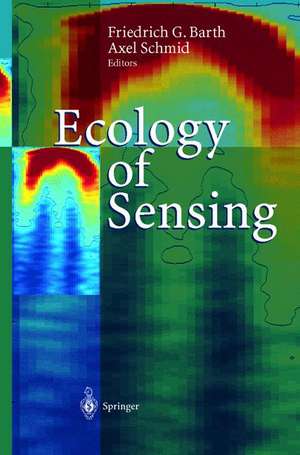 Ecology of Sensing de Friedrich G. Barth