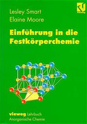 Einführung in die Festkörperchemie de Lesley Smart