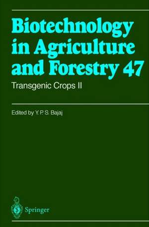 Transgenic Crops II