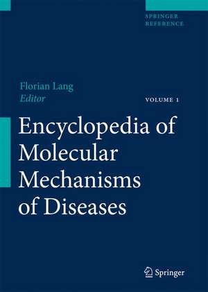 Encyclopedia of Molecular Mechanisms of Disease de Florian Lang