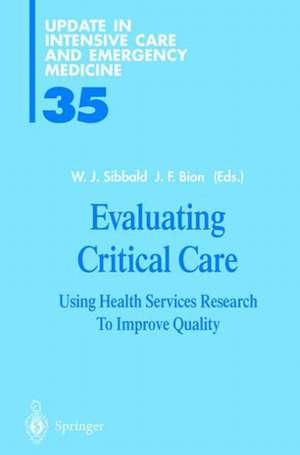 Evaluating Critical Care