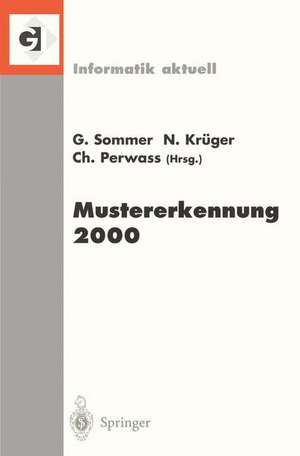 Mustererkennung 2000: 22. DAGM-Symposium. Kiel, 13.–15. September 2000 de Gerald Sommer