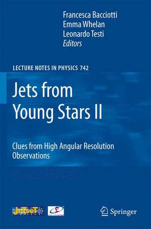 Jets from Young Stars II: Clues from High Angular Resolution Observations de Francesca Bacciotti