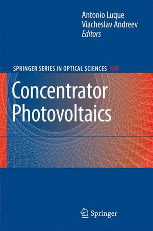 Concentrator Photovoltaics de Antonio Luque López