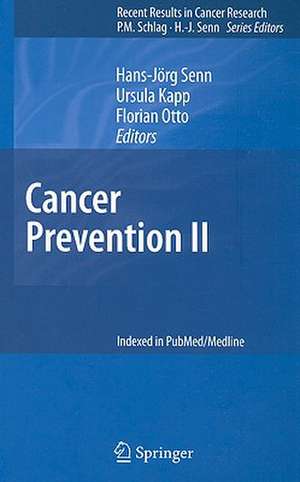 Cancer Prevention II de Hans-Jörg Senn