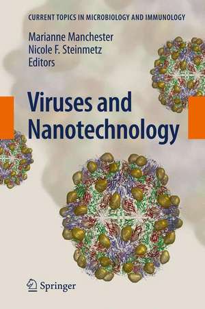 Viruses and Nanotechnology de Marianne Manchester