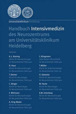 Handbuch Intensivmedizin des Neurozentrums am Universitätsklinikum Heidelberg de K.L. Kiening