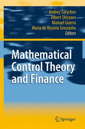 Mathematical Control Theory and Finance de Andrey Sarychev