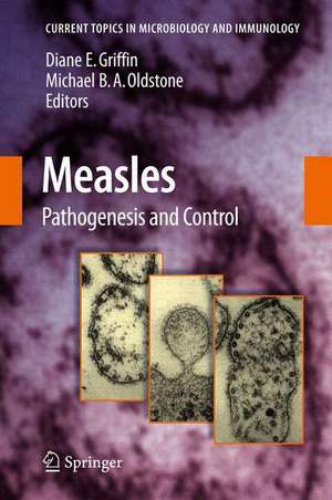 Measles: Pathogenesis and Control de Diane E. Griffin