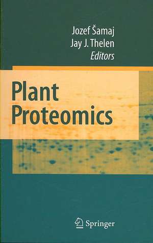 Plant Proteomics de Jozef Samaj